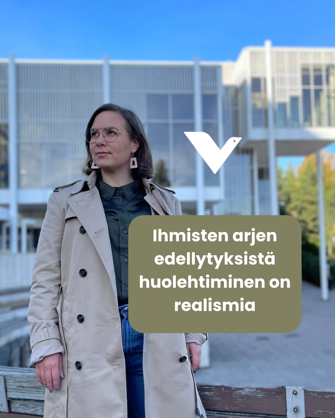 Ihmisten arjen edellytyksistä huolehtiminen on realismia